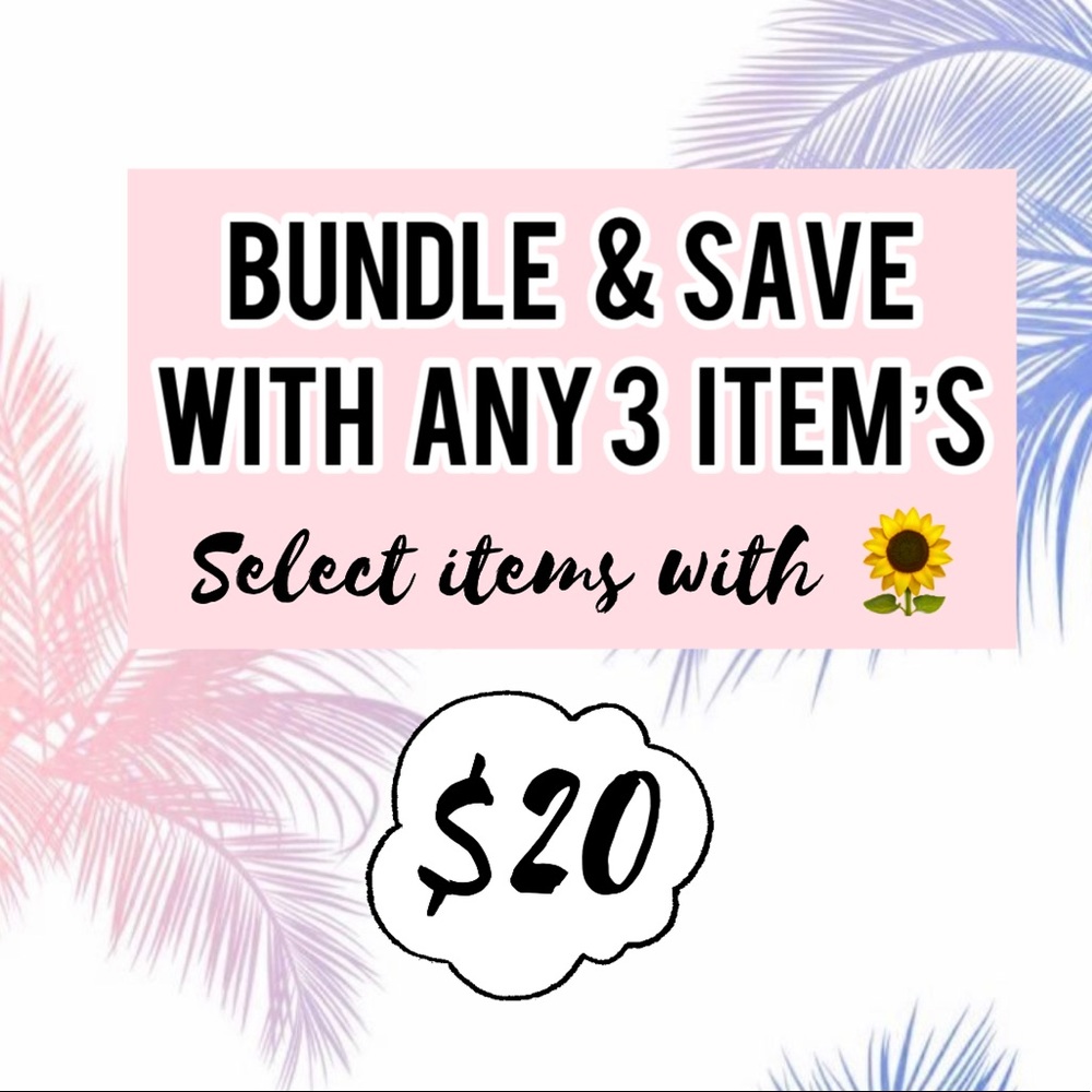 BUNDLE & SAVE!